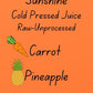 Sunshine 10 Ounce Cold Pressed Juice